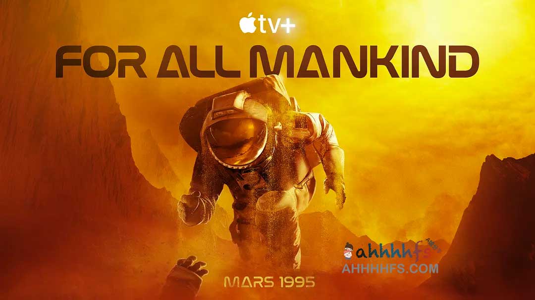 为全人类 第三季 For All Mankind Season 3 (2022) 中字 1080p
