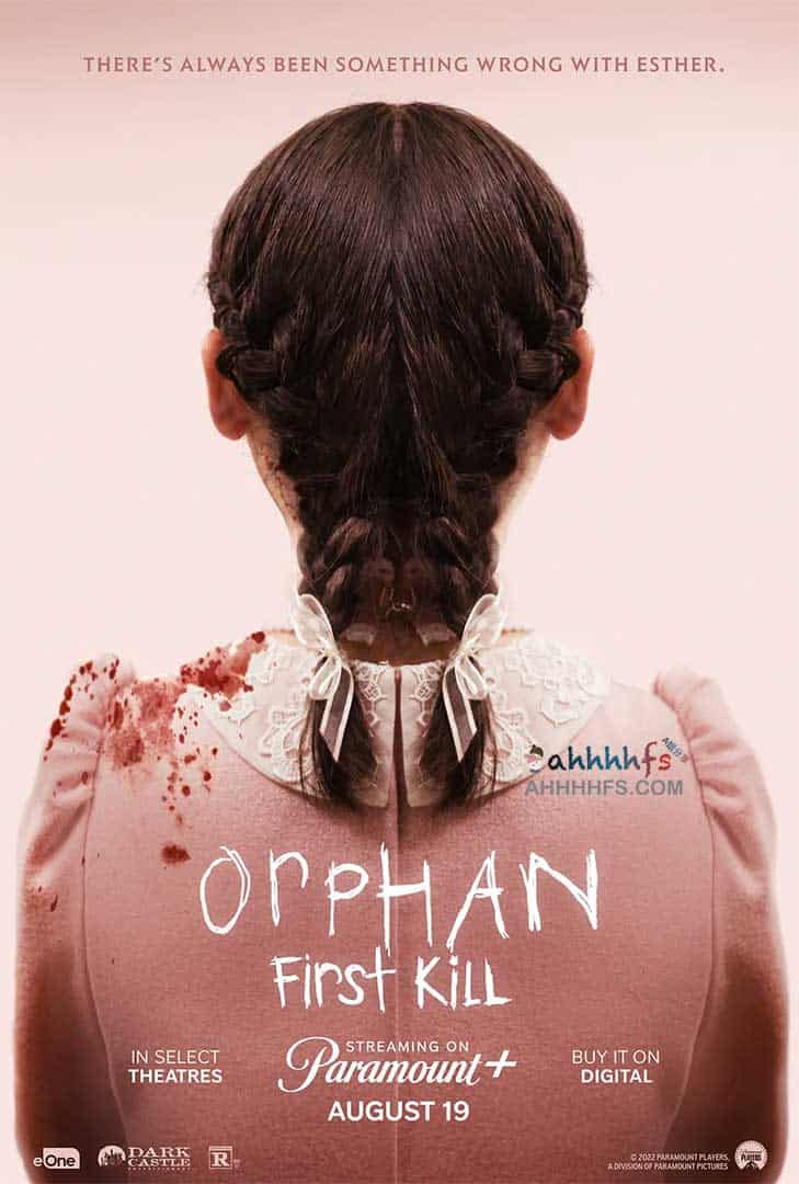 孤儿怨：首杀 Orphan: First Kill (2022) 中字 1080p