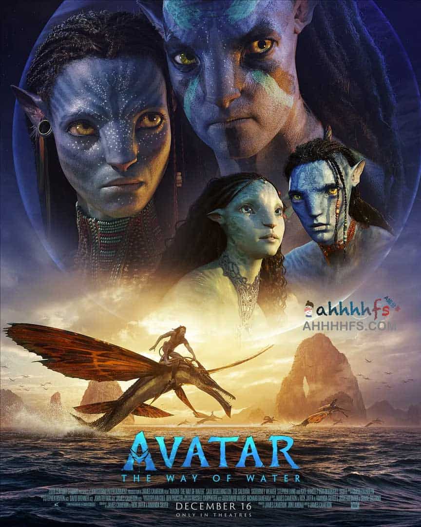 阿凡达：水之道 Avatar: The Way of Water (2022)