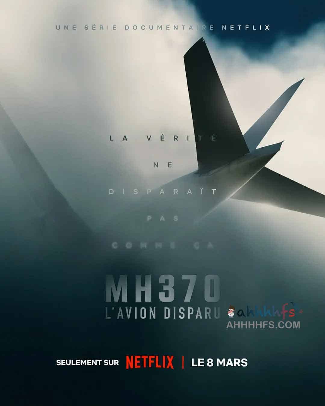 MH370：消失的航班 MH370: The Flight That Disappeared (2023) 中字 1080p